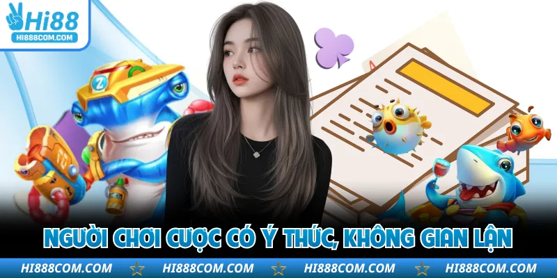 Người chơi cược có ý thức, không gian lận về tuổi